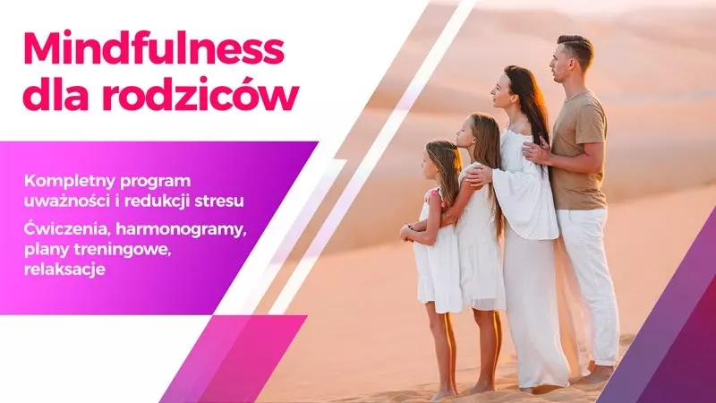 Mindfulness dla rodziców